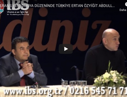 KONFERANS YENİ DÜNYA DÜZENİNDE TÜRKİYE 